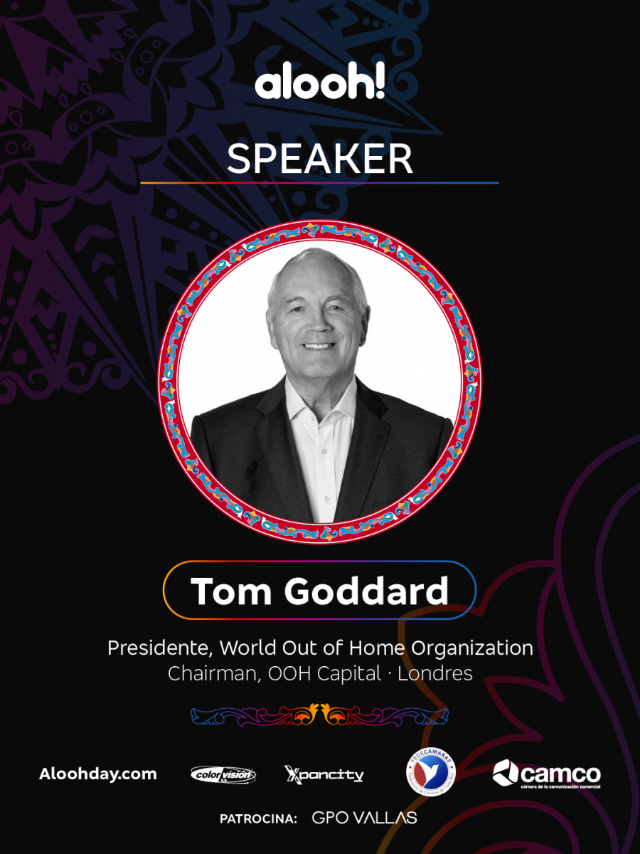 Tom Goddard, President of the World Out of Home Organization