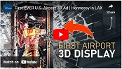 US: First Ever 3D at LAX