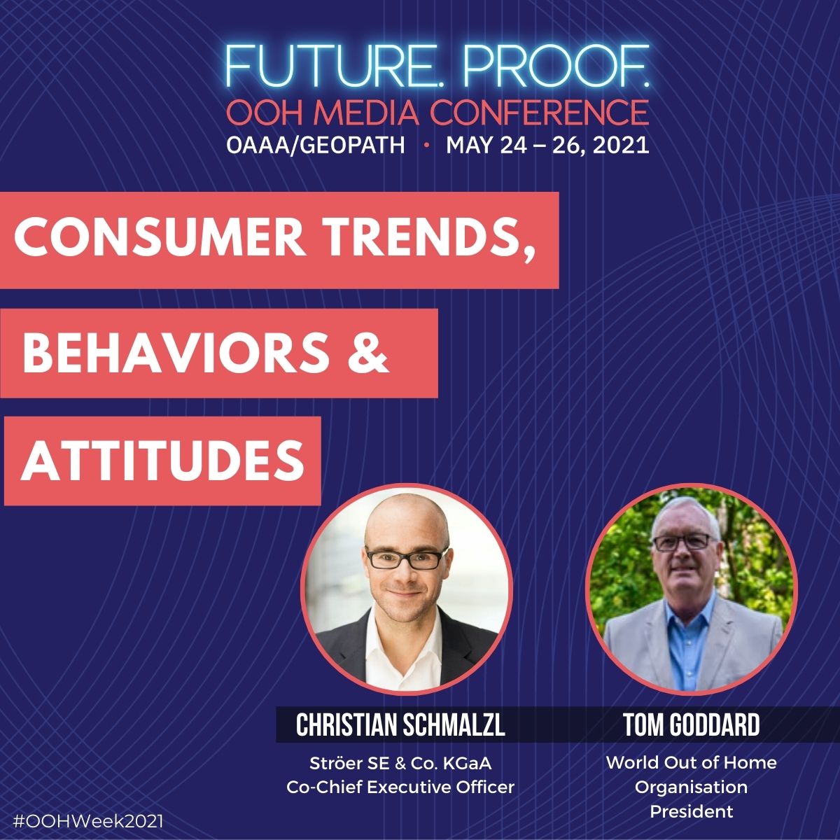 Watch WOO President Tom Goddard interview Christian Schmalzl Co – CEO of Ströer at “Future Proof”, the upcoming OAAA/Geopath OOH Media Conference May 24-27