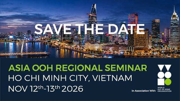 Asia OOH Regional Seminar, Ho Chi Minh City, Vietnam, 12-13 November 2026, in association with the World Out of Home Organization