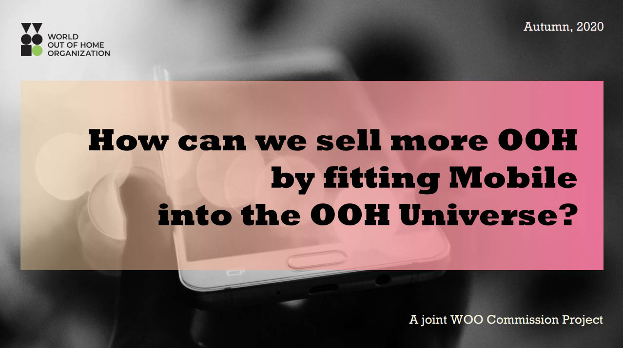 How OOH and Mobile can work together - WOO adds new report to its global database